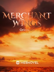 Merchant Wings (on hold) Book