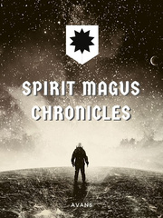 Spirit Magus Chronicles Berlin Novel