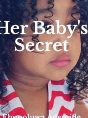 HER BABY’S SECRET Nigeria Novel