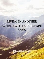 Living in another world with a subspace (English) Discovery Novel