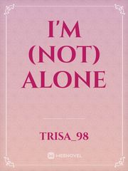 I'm (not) alone Book