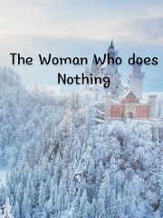 The Woman Who Does Nothing Book