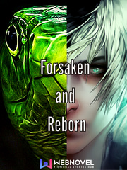 Forsaken and Reborn Public Domain Novel