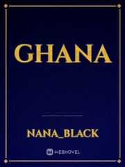 Ghana Ghana Novel