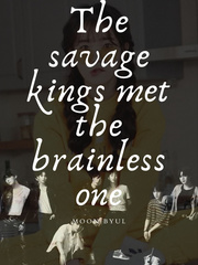 The Savage Kings met the Brainless One Baka And Test Novel