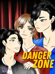 Danger Zone [BL] Mad Father Novel