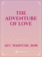 The Adventure Of Love