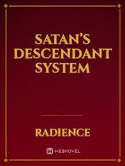 Satan’s Descendant System