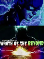 The Speedster Chronicles 4: Wrath of the Beyond Pegging Novel