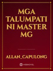 Mga talumpati ni Master MG Filipino Novel