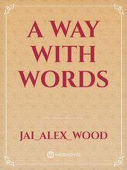 A way with words 1821 Artinya Novel