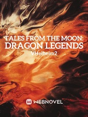 Tales from the Moon: Dragon Legends Book