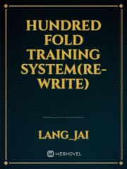 Hundred Fold Training System(Re-write) Book