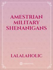 Amestrian Military Shenanigans Fullmetal Alchemist Novel