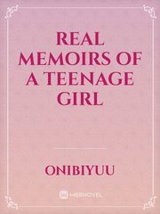 Real memoirs of a teenage girl Book