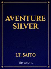 Aventure silver Owari No Seraph Novel
