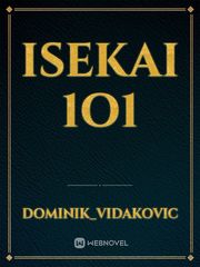 Isekai 1O1 In Another Life Novel