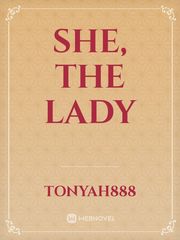 She,  the lady Book