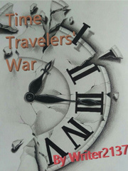 Time Travelers' War Unordinary Novel
