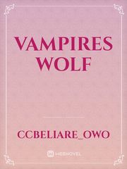 Vampires wolf