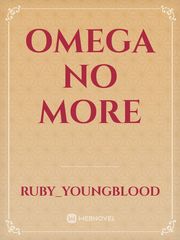 Omega No More Book