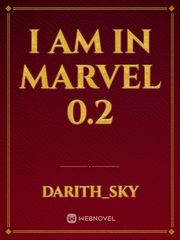 I am in marvel 0.2