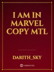 i am in marvel copy MTL Military Novel