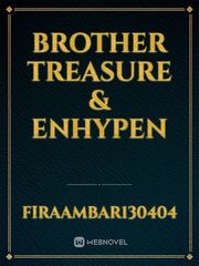 Brother Treasure & Enhypen Book