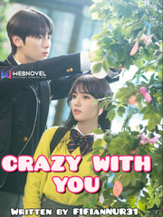 CRAZY WITH YOU Book