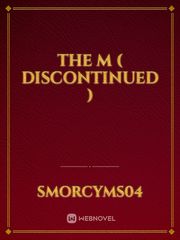 The M ( DISCONTINUED ) Happiness Novel