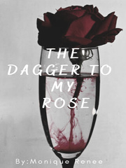 The Dagger to my Rose Book