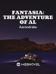 Fantasia: The Adventure of Al Fantasia Novel