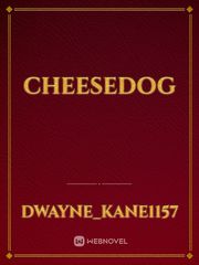 cheesedog Book