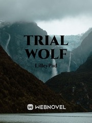 Trial Wolf Camp Buddy Novel