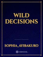 Wild Decisions Book