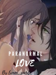 Paranormal Love Outside Novel