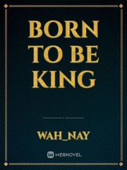 Born To Be King Book