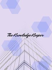 The Knowledge Keeper Sastra Novel