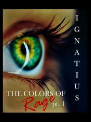 IGNATIUS The Colors of Rage Book