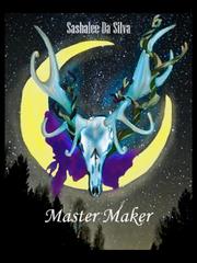 Master Maker Kings Avatar Novel
