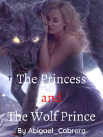 The Princess and The Wolf Prince