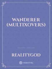 Wanderer (MultiXovers) Percy Jackson And The Sea Of Monsters Novel