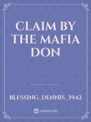 Claim By The Mafia Don