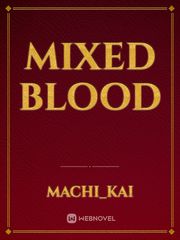Mixed blood Book