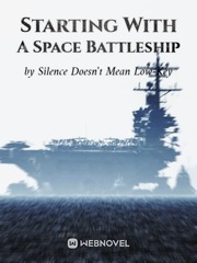 Starting With A Space Battleship Go Go Squid Novel