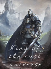 King of the east universe King's Cage Novel