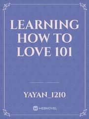 Learning how to love 101 Book