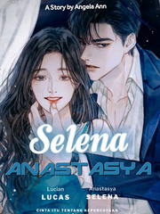 Selena Anastasya [English Version] Pmr Novel