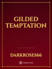 Gilded Temptation