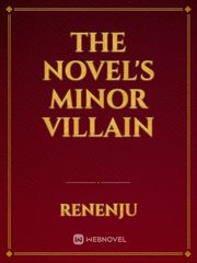 The Novel's Minor Villain Book